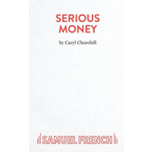 Serious Money A City Comedy by Caryl Churchill Paperback Book