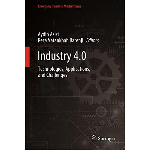 Industry 4.0 Technologies Applications and Challenges Hardcover Book