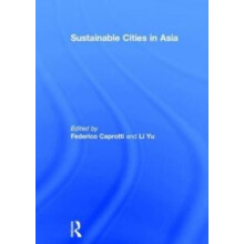 Sustainable Cities in Asia Hardcover Book