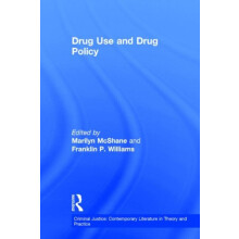 Drug Use and Drug Policy Hardcover Book