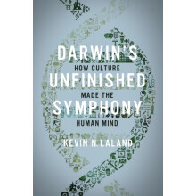Darwins Unfinished Symphony by Kevin N. Lala Paperback Book