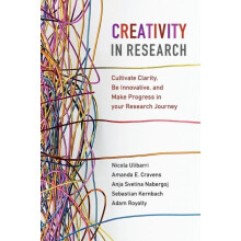 Creativity in Research by Nicola Ulibarri Paperback Book