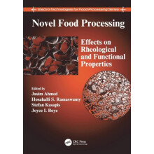 Novel Food Processing Effects on Rheological and Functional Properties