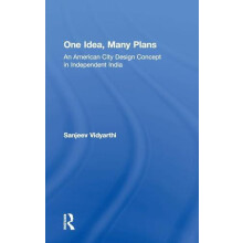 One Idea Many Plans An American City Design Concept in Independent Ind