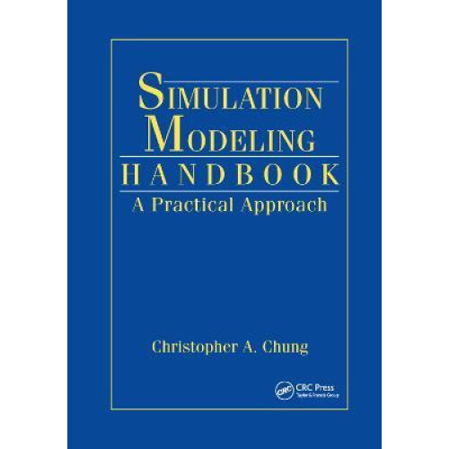 Simulation Modeling Handbook A Practical Approach Paperback Book