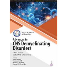 Advances in CNS Demyelinating Disorders by Kamakshi Dhamija Paperback