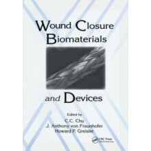 Wound Closure Biomaterials and Devices Paperback Book