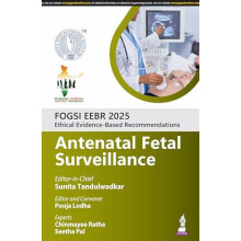 FOGSI EEBR 2025 Ethical EvidenceBased Recommendations Antenatal Fetal