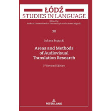 Areas and Methods of Audiovisual Translation Research Third Revised Ed