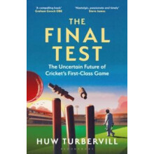 Final Test by Huw The Cricketer Turbervill Paperback Book