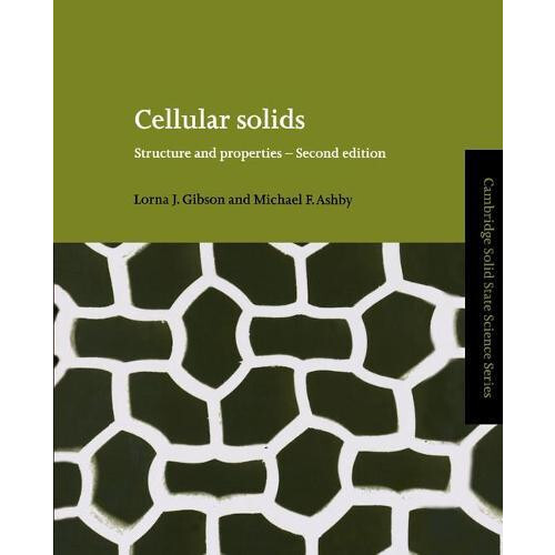 Cellular Solids Structure and Properties by Lorna J. Gibson Paperback