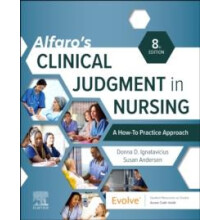 Alfaros Clinical Judgment in Nursing A HowTo Practice Approach by Ande