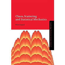 Chaos Scattering and Statistical Mechanics by Pierre Gaspard Hardcover