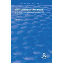 Social Exclusion in Great Britain An Empirical Investigation and Compa