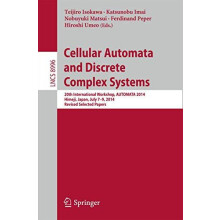 Cellular Automata and Discrete Complex Systems 20th International Work
