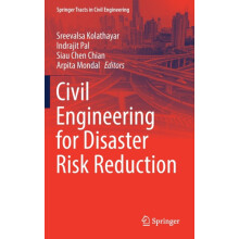 Civil Engineering for Disaster Risk Reduction Hardcover Book
