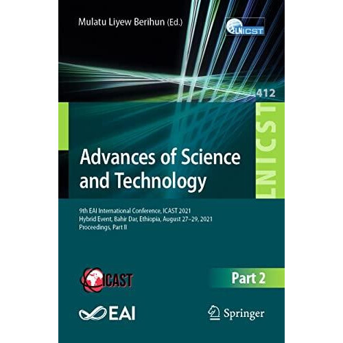 Advances of Science and Technology 9th EAI International Conference IC