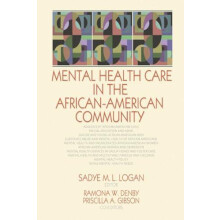 Mental Health Care in the AfricanAmerican Community Paperback Book