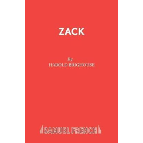 Zack by Harold Brighouse Paperback Book
