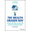 The Wealth Dragon Way by John Lee Paperback Book 1