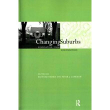 Changing Suburbs Foundation Form and Function Paperback Book
