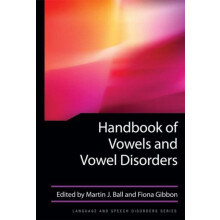 Handbook of Vowels and Vowel Disorders Hardcover Book