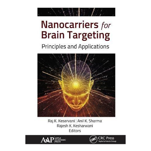 Nanocarriers for Brain Targeting Principles and Applications Paperback