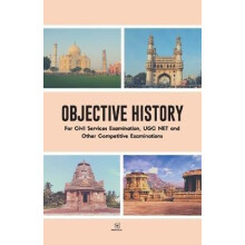 Objective History For Civil Services Examination UGC NET and Other Com