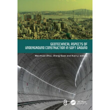 Geotechnical Aspects of Underground Construction in Soft Ground Hardco