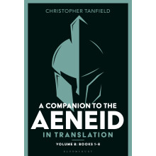 Companion to the Aeneid in Translation Volume 2 by Tanfield Christophe