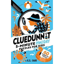 Cluedunnit 5minute Holiday Puzzles for Kids by E.Z. Case Paperback Boo