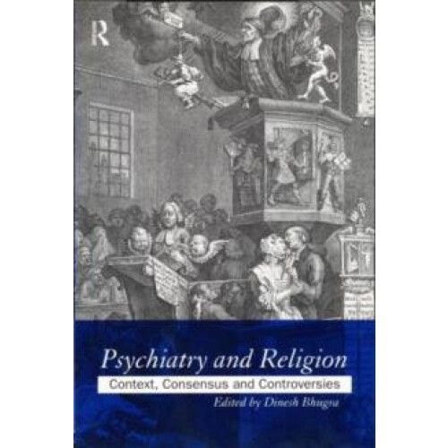 Psychiatry and Religion Context Consensus and Controversies Paperback