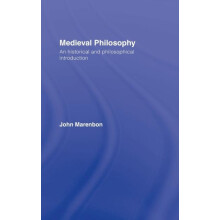 Medieval Philosophy An Historical and Philosophical Introduction by Jo