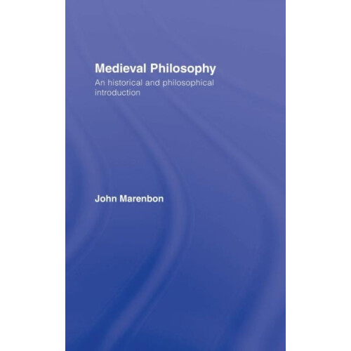 Medieval Philosophy An Historical and Philosophical Introduction by Jo
