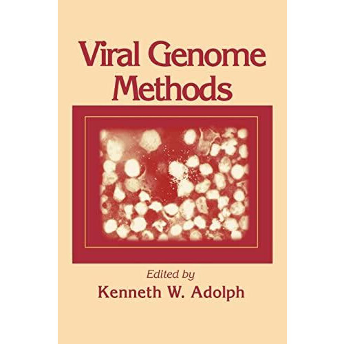 Viral Genome Methods by Kenneth W. Adolph Paperback Book