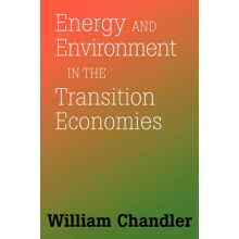 Energy And Environment In The Transition Economies Between Cold War An