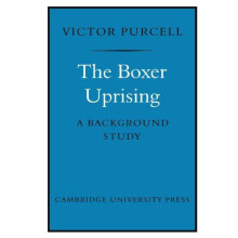 The Boxer Uprising A Background Study by Victor Purcell Paperback Book