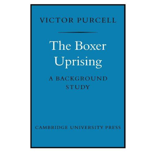 The Boxer Uprising A Background Study by Victor Purcell Paperback Book