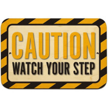 Attention, panneau « Attention où vous mettez les pieds »