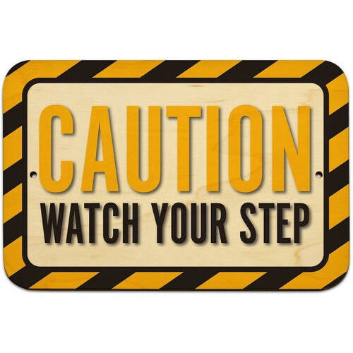 Attention, panneau « Attention où vous mettez les pieds »