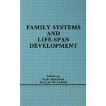 Family Systems and Lifespan Development Hardcover Book