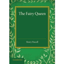 The Fairy Queen An Opera by Henry Purcell Paperback Book