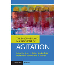 Diagnosis and Management of Agitation Hardcover Book