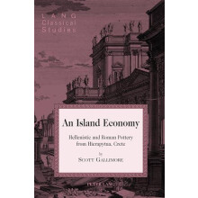 An Island Economy Hellenistic and Roman Pottery from Hierapytna Crete