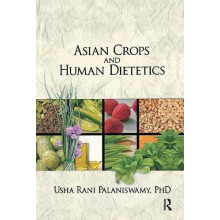 Asian Crops and Human Dietetics Hardcover Book