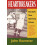 Heartbreakers Baseballs Most Agonizing Defeats by John Kuenster Paperb 1
