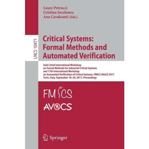 Critical Systems Formal Methods and Automated Verification Joint 22nd