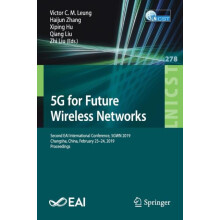 5G for Future Wireless Networks Second EAI International Conference 5G