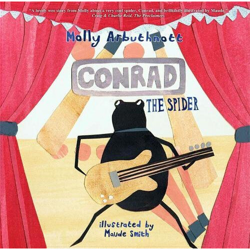 Conrad the Spider by Molly Arbuthnott Paperback Book