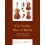 Violin How it Works A Practical Guide to Violin Ownership by Michael J 1